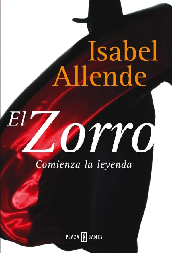 El Zorro, Comienza La Leyenda