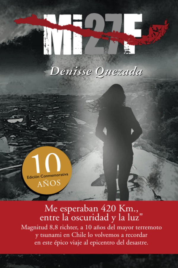 Mi 27F: Diez años después