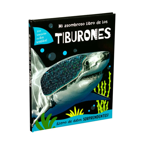 Enciclopedia infantil: Mi Asombroso Libro De Los Tiburones con lentejuela