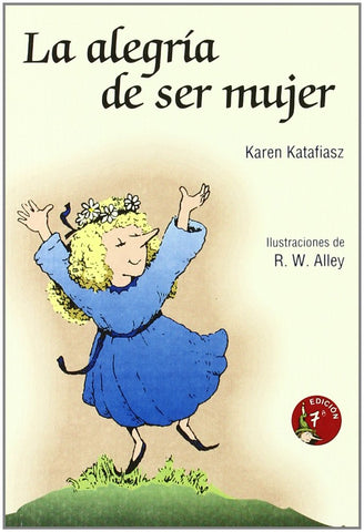 La alegría de ser mujer