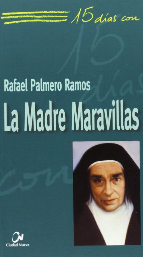 La Madre Maravillas