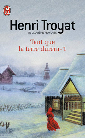 Tant que la terre durera – Tome 1