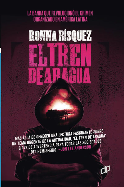 El Tren de Aragua: La banda que revolucionó el crimen organizado en América Latina