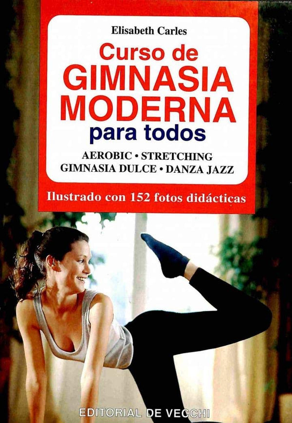 Curso de Gimnasia Moderna Para Todos