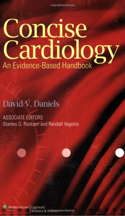 Concise Cardiology: An Evidence-based Handbook