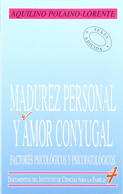 Madurez personal y amor conyugal