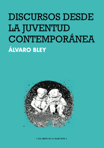 Discursos desde la juventud contemporánea