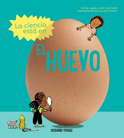 La ciencia está en el huevo