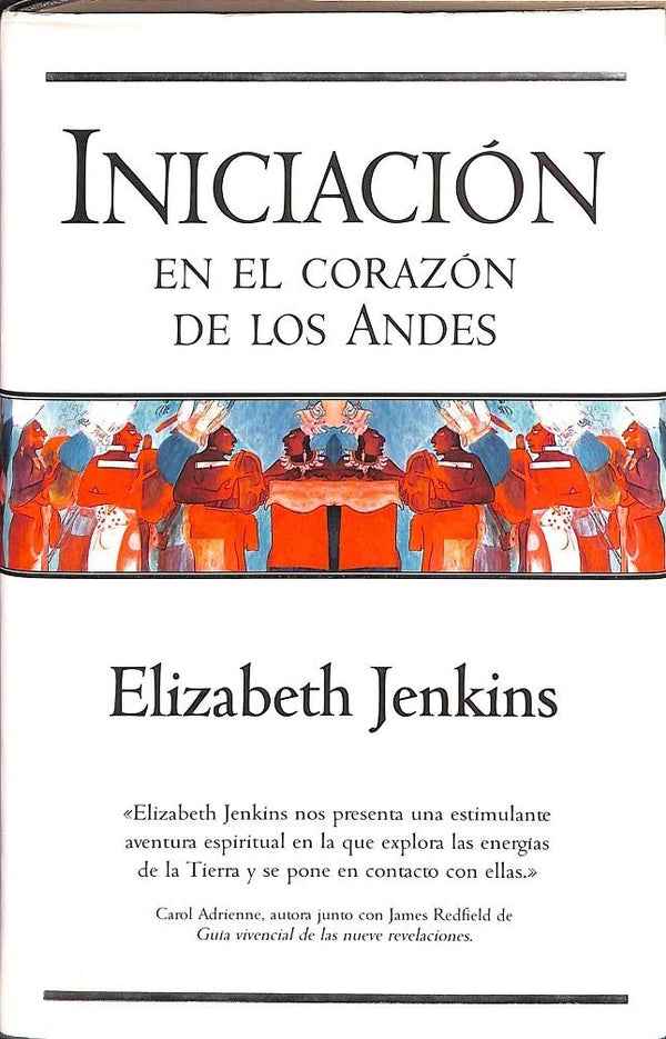 Iniciacion En El Corazon de Los Andes