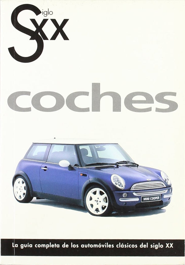 Siglo XX Coches