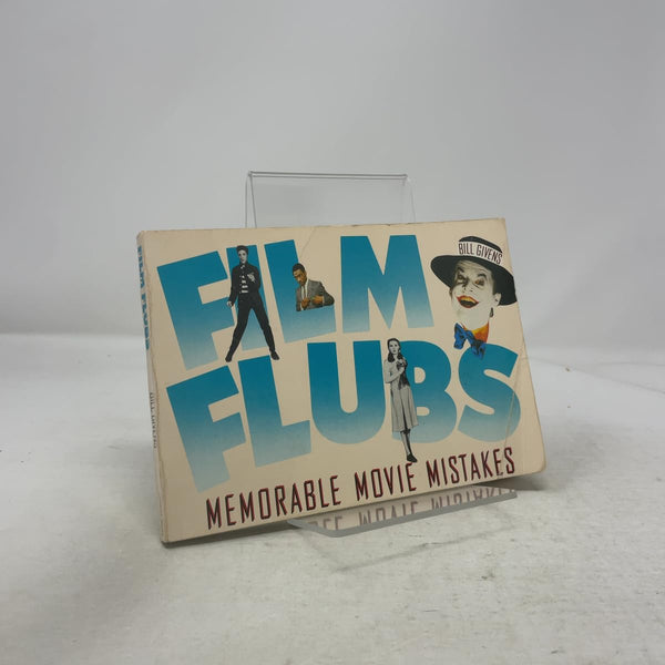 Film Flubs: Memorable Movie Mistakes