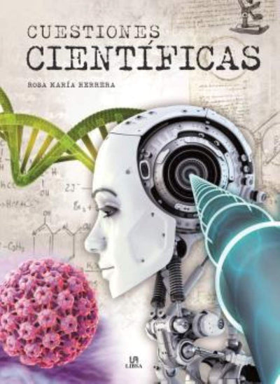 Cuestiones Científicas: Preguntas Sencillas Con Respuestas Difíciles