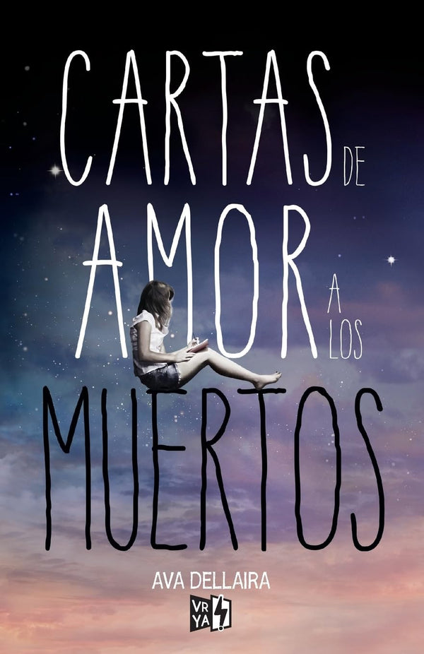Cartas de Amor a Los Muertos