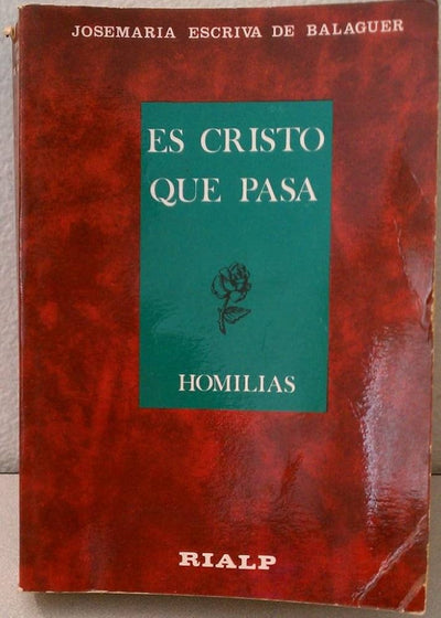 Es Cristo que pasa (Homilías)
