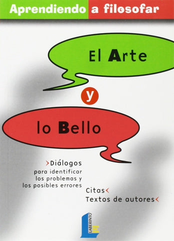 Arte y lo bello, el (Aprendiendo a filosofar)