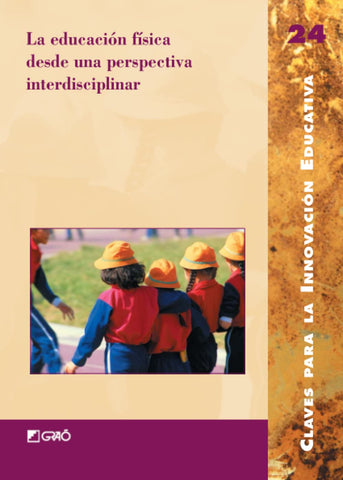 La educación física desde una perspectiva interdisciplinar