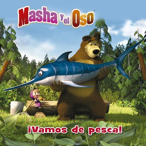 VAMOS DE PESCA-MASHA Y EL OSO