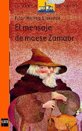 El mensaje de maese Zamaor