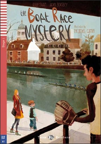 Teen Eli Readers - English: The Boat Race Mystery