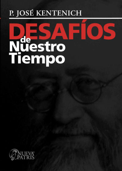 Desafío de nuestro tiempo
