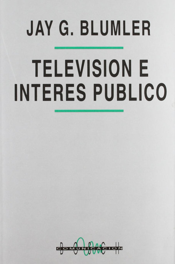 Televisión e interés público
