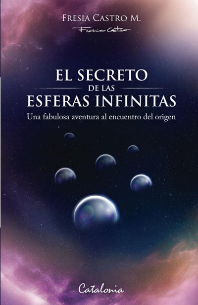 El secreto de las esferas infinitas