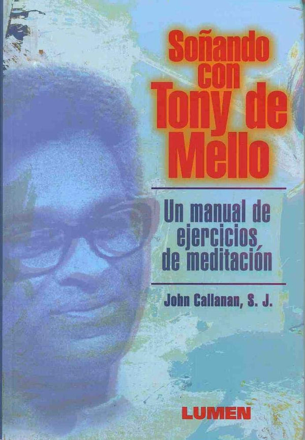 Sonando Con Tony de Mello