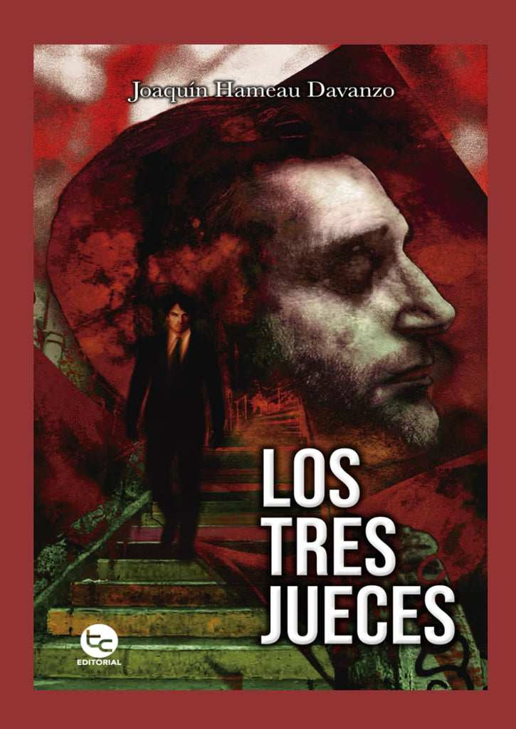 Los Tres Jueces: (Caram y Brazzale #1)