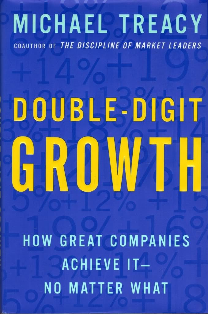 Double-Digit Growth: How Great Companies Achieve It--No Matter What