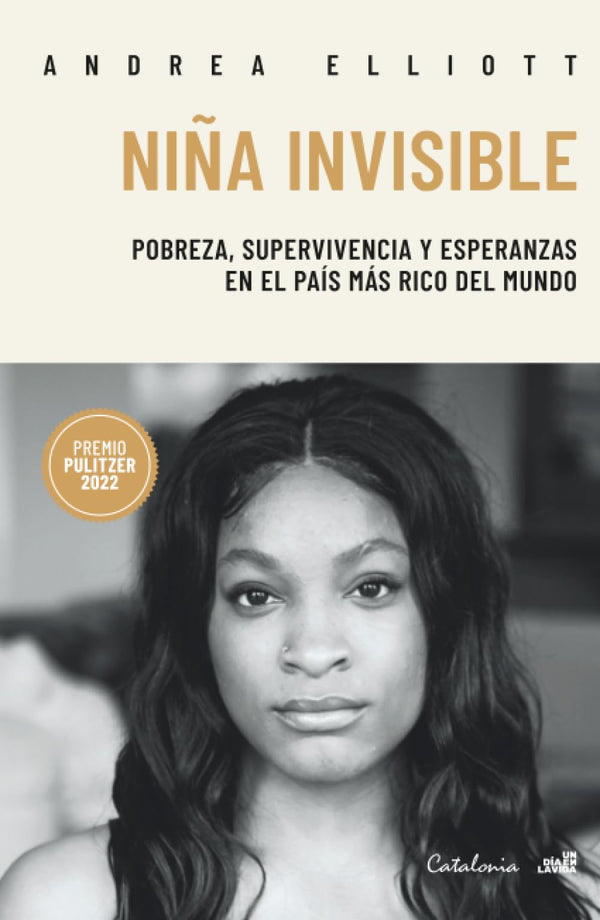 Niña Invisible: Pobreza, supervivencia y esperanza en el país más rico del mundo