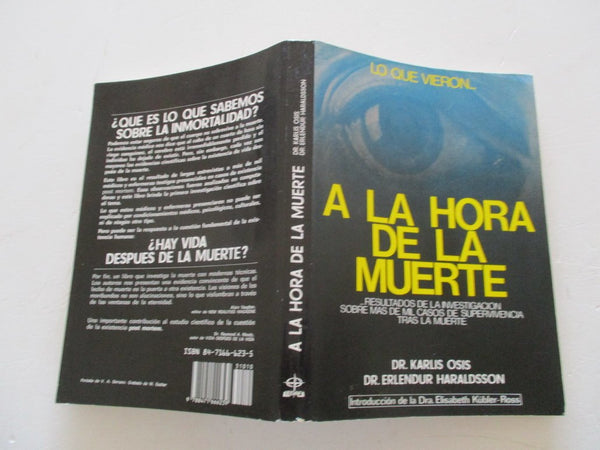 Lo que vieron a la hora de la muerte