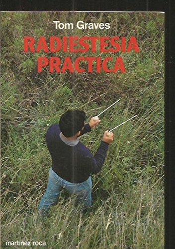Radiestesia práctica