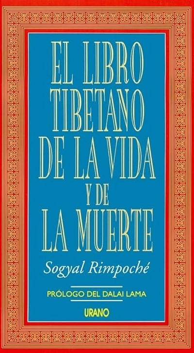 El libro tibetano de la vida y de la muerte