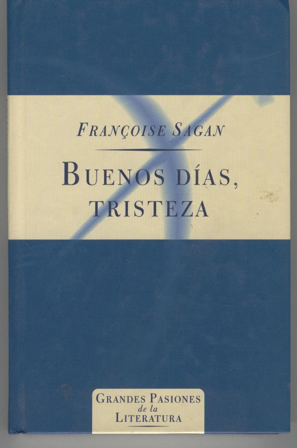 BUENOS DIAS. TRISTEZA
