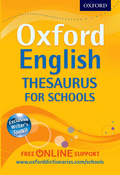 Oxford English Thesaurus for Schools.