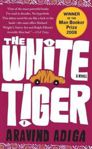 The White Tiger: A Novel