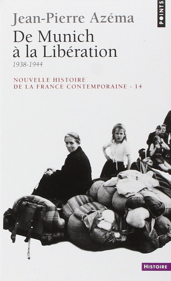 De Munich à la Libération: 1938-1944