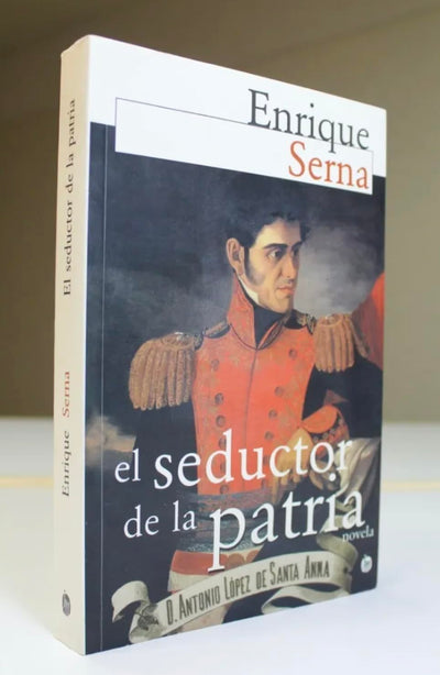 El seductor de la patria