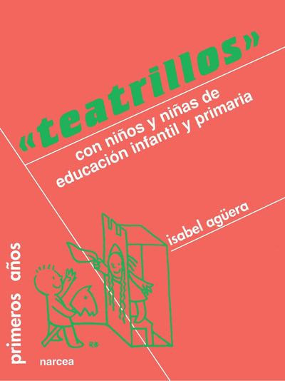 Teatrillos: Con niños de Educación Infantil y Primaria