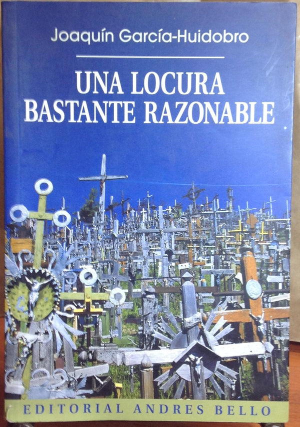 Una Locura Bastante Razonable