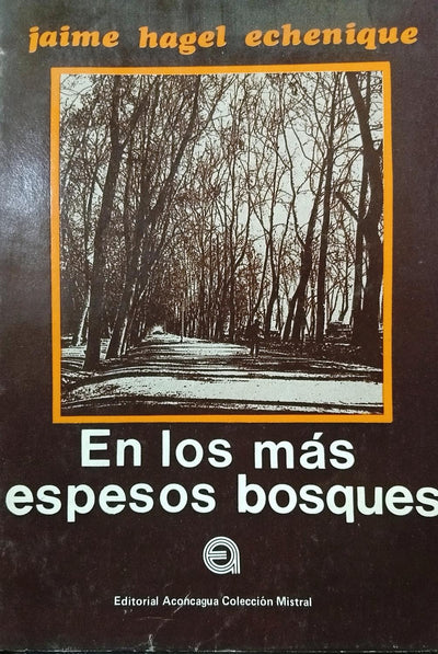 En los más espesos bosques