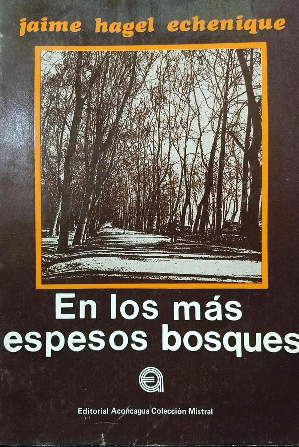 En los más espesos bosques
