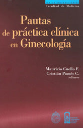Pautas de práctica clínica en Ginecología