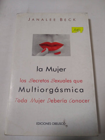 La Mujer Multiorgasmica