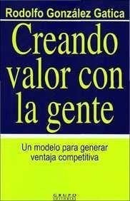 Creando Valor Con La Gente