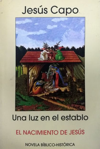 Una Luz en el establo
