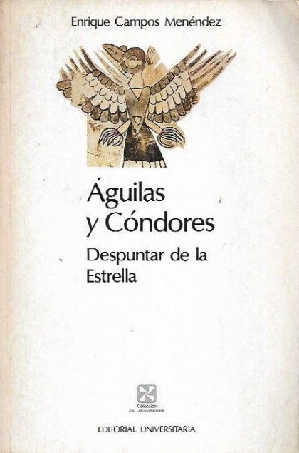 Águilas Y Cóndores. Tomo II