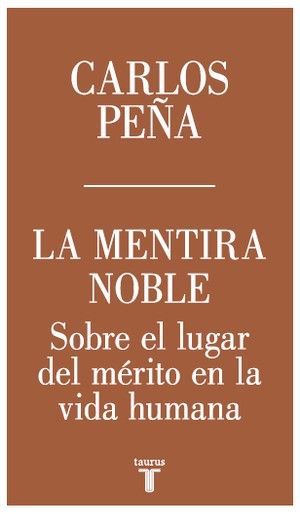 La mentira noble