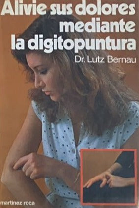 livie sus dolores mediante la digitopuntura