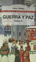 Guerra Y Paz. Tomo II